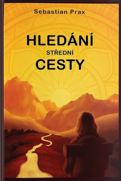 Hledání střední cesty (poškozená) - Sebastian Prax