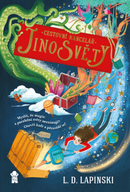 Cestovní kancelář Jinosvěty 2: Na hraně - L.D. Lapinski