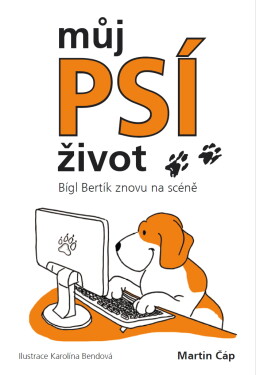 E-kniha: Můj psí život – Bígl Bertík znovu na scéně od Čáp Martin