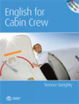English for Cabin Crew Student´s Book with Audio CD - Gerighty, Terence