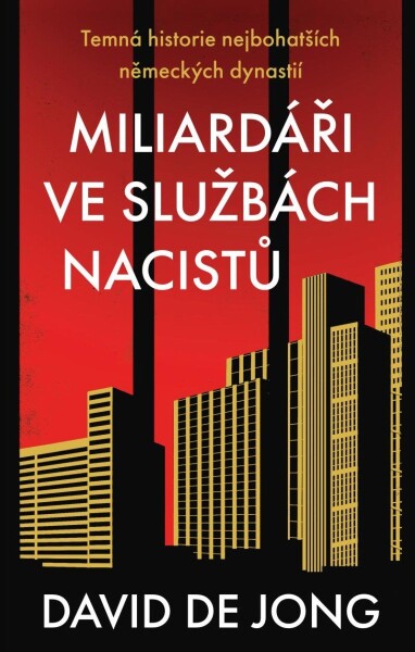 Miliardáři ve službách nacistů