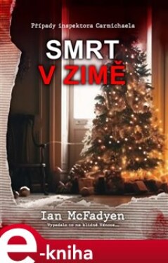 Smrt zimě Ian McFadyen