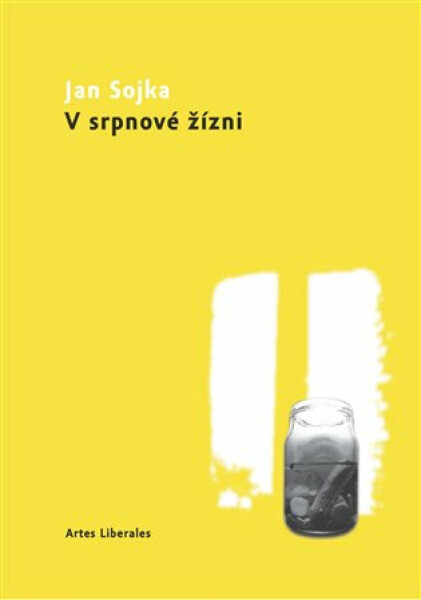 V srpnové žízni (poškozená) - Jan Sojka