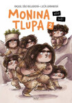Monina tlupa 2 - Nový svět - Raquel Díaz Reguerová