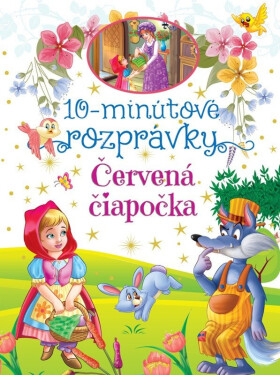10-minútové rozprávky Červená čiapočka (slovensky)