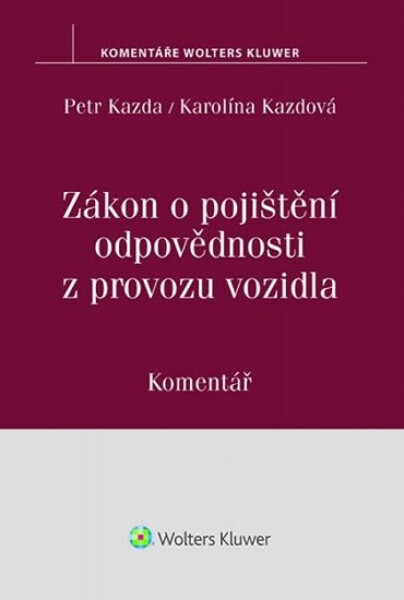 Zákon pojištění odpovědnosti provozu vozidla