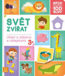 Mých prvních 100 slov Svět zvířat