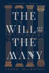 The Will of the Many, 1. vydání - James Islington