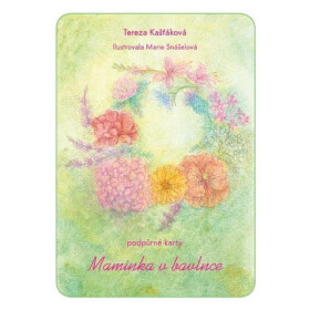 Podpůrné karty Maminka v bavlnce - Tereza Kašťáková