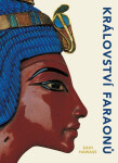 Království faraonů (poškozené) - Zahi Hawass