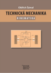 Technická mechanika – Kinematika - Oldřich Šámal