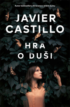 Hra o duši - Javier Castillo - e-kniha