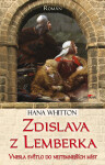 Zdislava z Lemberka - Hana Parkánová-Whitton