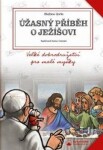 Úžasný příběh Ježíšovi Stefano Gorla