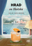 Hrad ve Skotsku (poškozené) - Julie Caplinová
