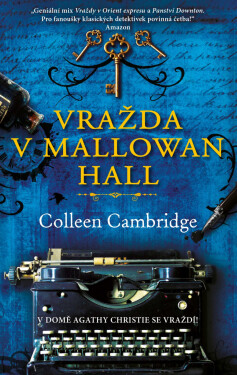 Vražda v Mallowan Hall - Colleen Cambridge