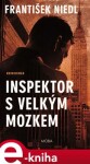 Inspektor velkým mozkem