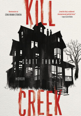 Kill Creek - Thomas Scott