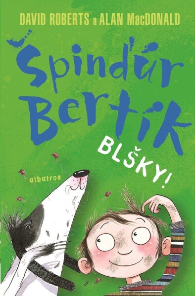 Špinďúr Bertík: Blšky - Alan MacDonald