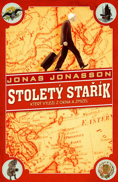 Stoletý stařík, který vylezl z okna a zmizel - Jonas Jonasson