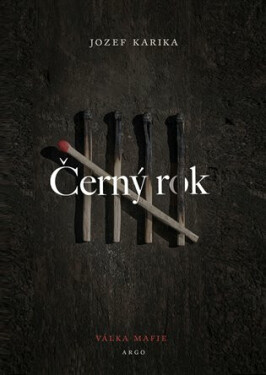 Černý rok (poškozené) - Jozef Karika