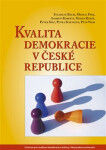 Kvalita demokracie České republice Stanislav Balík