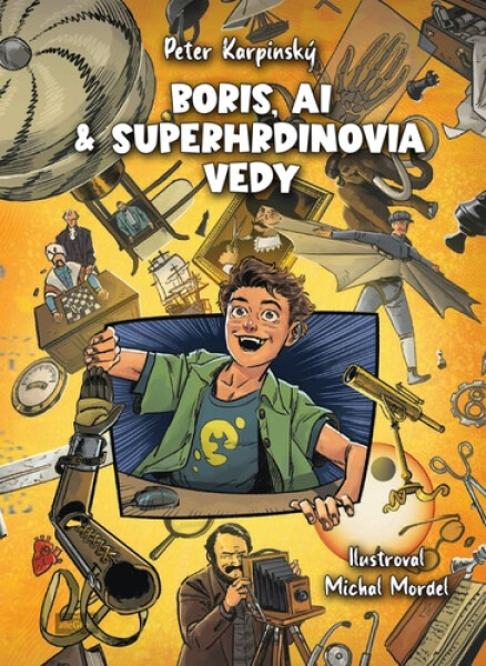 Boris, AI a superhrdinovia vedy - Peter Karpinský