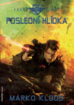 Poslední hlídka - Marko Kloos