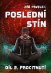 Poslední stín 2 - Jiří Pavelek - e-kniha