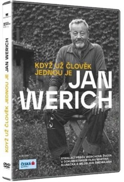 Jan Werich: Když už člověk jednou je - Miloslav Šmídmajer