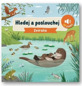 Hledej a poslouchej Zvířata - Lucy Barnard