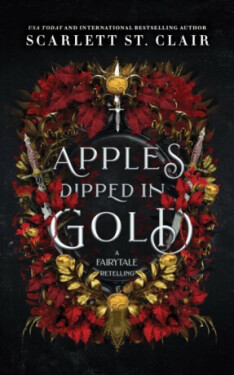 Apples Dipped in Gold Clair Scarlett St.