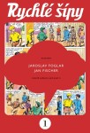 Rychlé šípy - sběratelské vydání - 1. díl - Jaroslav Foglar