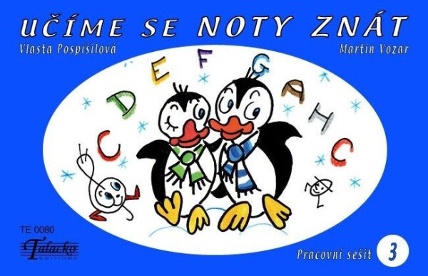 Učíme se noty znát 3 pracovní sešit Talacko