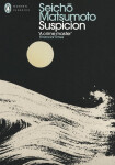 Suspicion - Seicho Matsumoto