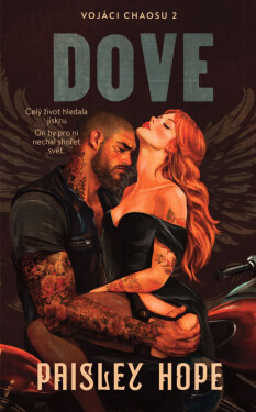 Vojáci chaosu 2: Dove - Paisley Hope