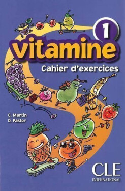 Vitamine 1: Cahier d´activités + CD audio + portfolio - Martin, C.