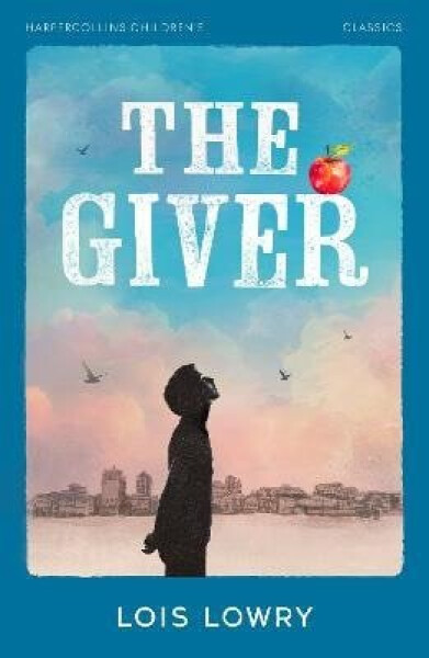 Giver - Lois Lowry