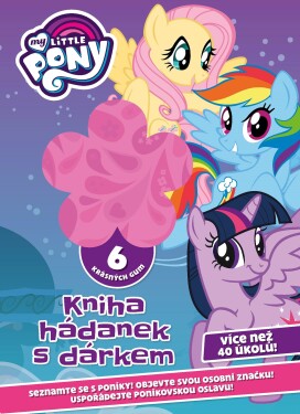 My Little Pony Kniha hádanek dárkem kolektiv