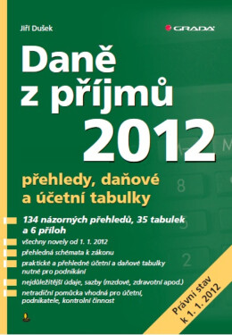 Daně z příjmů 2012 - Jiří Dušek
