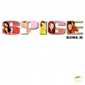 Spice Girls: Spice - LP - Girls Spice