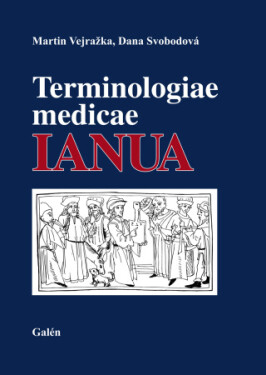 Terminologiae Medicae IANUA - Martin Vejražka, Dana Svobodová - e-kniha