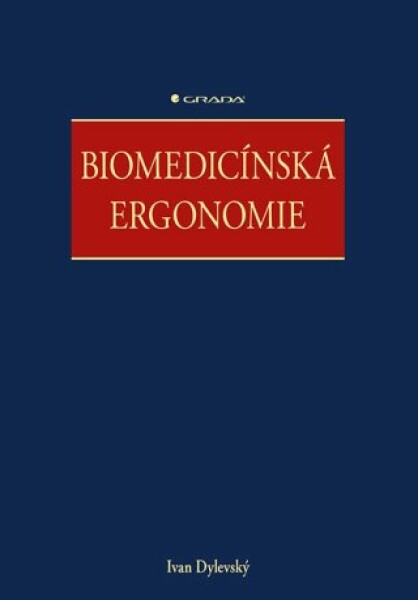 Biomedicínská ergonomie - Ivan Dylevský - e-kniha