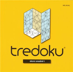 Tredoku skoro snadné