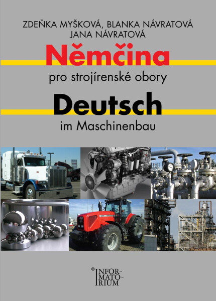 Němčina pro strojírenské im Maschinenbau Myšková