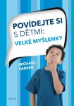 Povídejte si dětmi Michael Parker