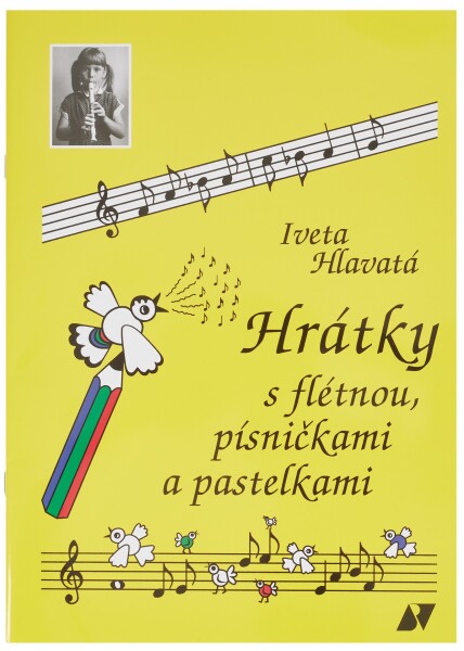 Hrátky flétnou, písničkami pastelkami