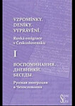 Vzpomínky. Deníky. Vyprávění. Ljubov Běloševská