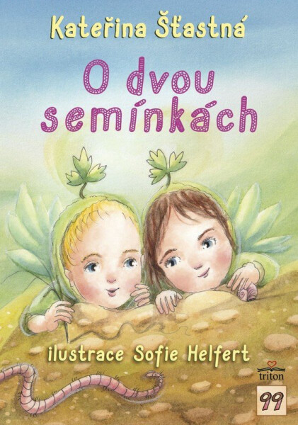 O dvou semínkách - Kateřina Šťastná