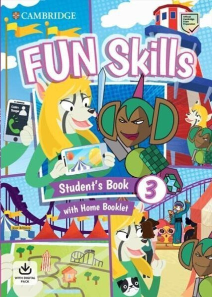 Fun Skills 3 Student´s Book and Home Booklet with Online Activities - Anne Robinson